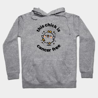 This Chick is Cancer Free - Women Cute Hoodie